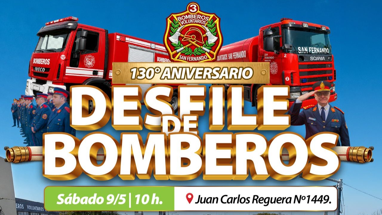 Los Bomberos de San Fernando festejan sus 130 años con un gran desfile